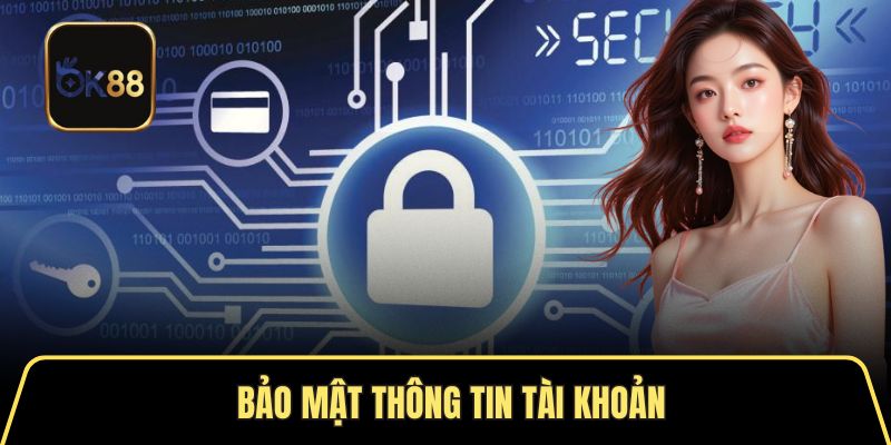 Mọi thông tin tài khoản OK88 khi đăng nhập đều chính xác