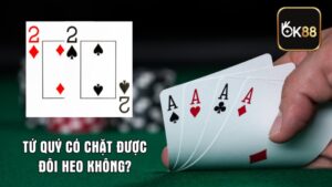 Tứ Quý Có Chặt Được Đôi Heo Không? Cách Chặt Hiệu Quả Nhất